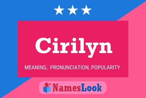 Póster del nombre Cirilyn