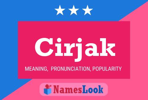 Póster del nombre Cirjak