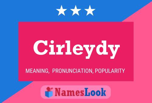 Póster del nombre Cirleydy