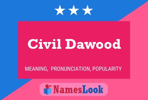 Póster del nombre Civil Dawood