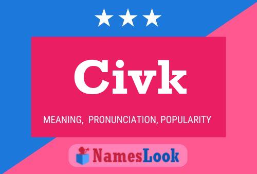 Póster del nombre Civk