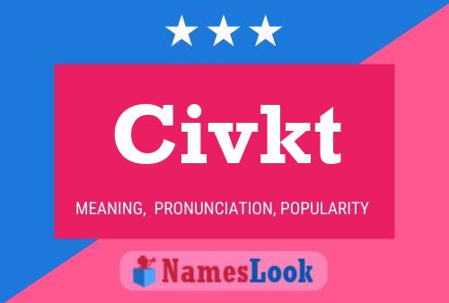 Póster del nombre Civkt