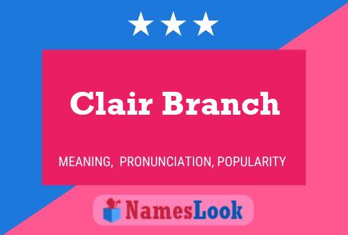 Póster del nombre Clair Branch