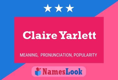 Póster del nombre Claire Yarlett