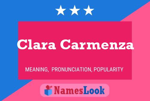 Póster del nombre Clara Carmenza