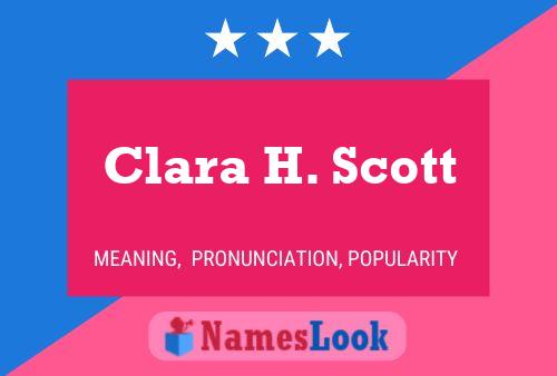 Póster del nombre Clara H. Scott