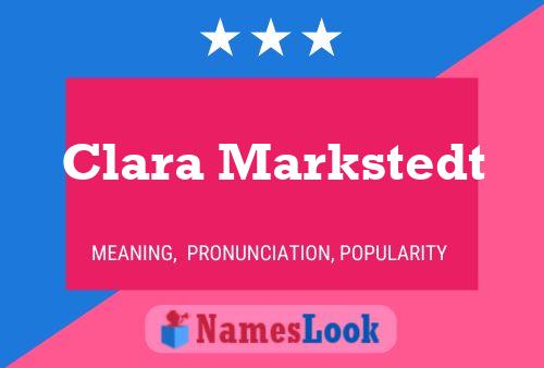 Póster del nombre Clara Markstedt