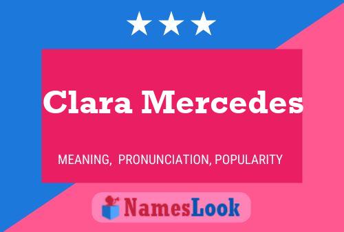 Póster del nombre Clara Mercedes