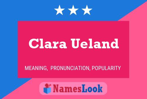 Póster del nombre Clara Ueland