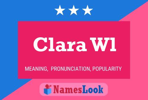 Póster del nombre Clara Wl