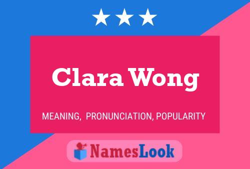 Póster del nombre Clara Wong