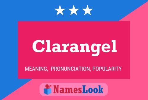 Póster del nombre Clarangel