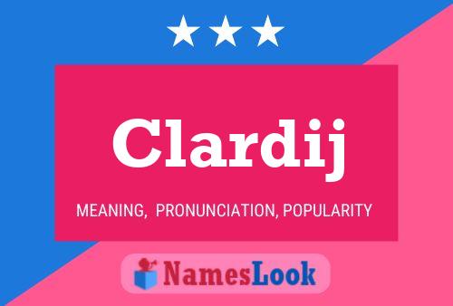 Póster del nombre Clardij