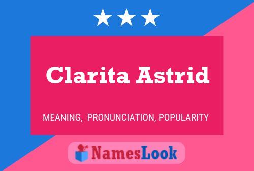 Póster del nombre Clarita Astrid