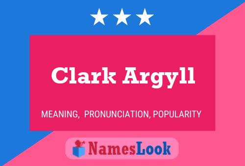 Póster del nombre Clark Argyll