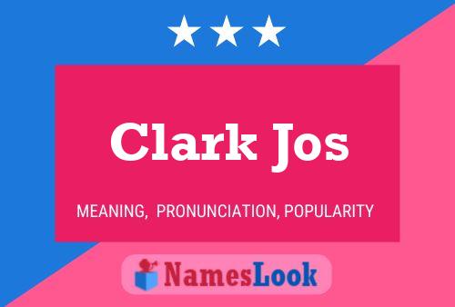 Póster del nombre Clark Jos