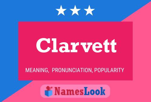 Póster del nombre Clarvett