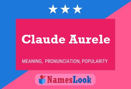 Póster del nombre Claude Aurele