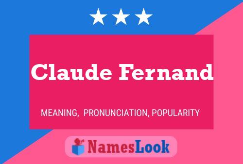 Póster del nombre Claude Fernand