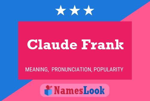 Póster del nombre Claude Frank