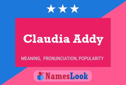 Póster del nombre Claudia Addy