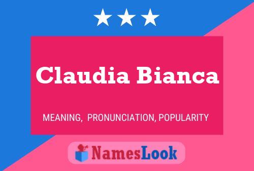 Póster del nombre Claudia Bianca