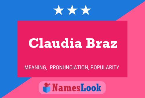 Póster del nombre Claudia Braz