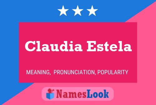 Póster del nombre Claudia Estela