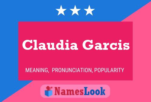 Póster del nombre Claudia Garcis