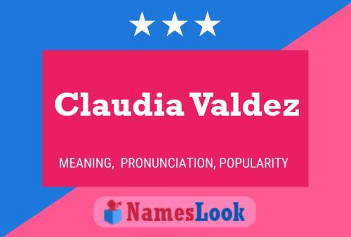 Póster del nombre Claudia Valdez