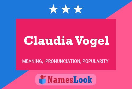 Póster del nombre Claudia Vogel