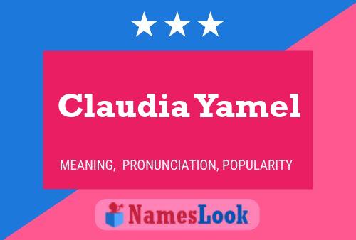 Póster del nombre Claudia Yamel