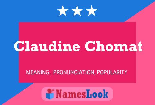 Póster del nombre Claudine Chomat