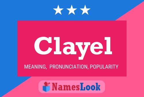 Póster del nombre Clayel