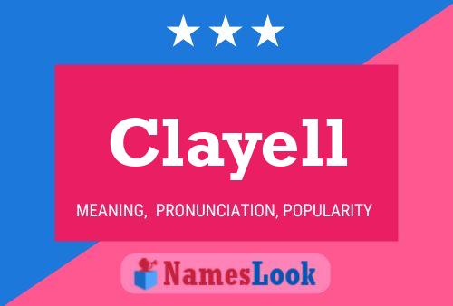 Póster del nombre Clayell