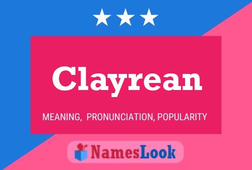 Póster del nombre Clayrean