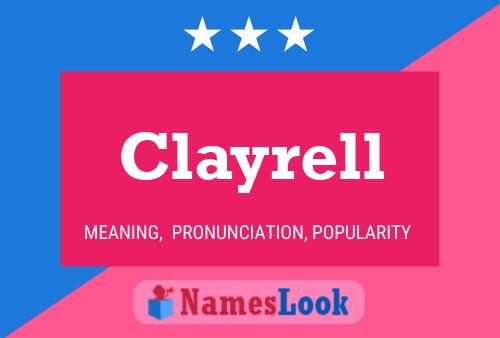 Póster del nombre Clayrell