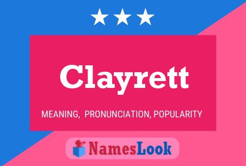 Póster del nombre Clayrett