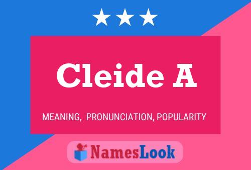 Póster del nombre Cleide A