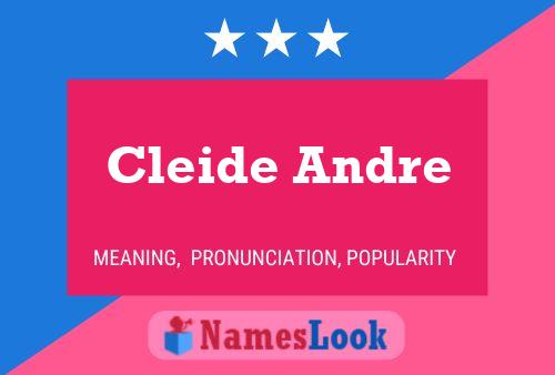 Póster del nombre Cleide Andre