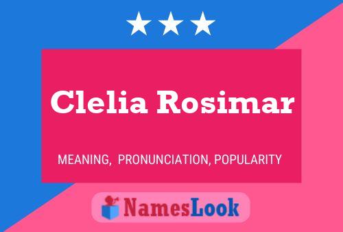 Póster del nombre Clelia Rosimar