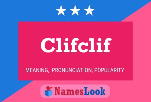 Póster del nombre Clifclif