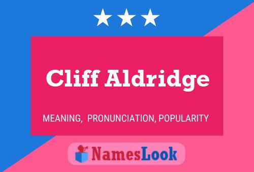 Póster del nombre Cliff Aldridge