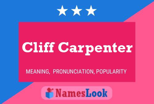 Póster del nombre Cliff Carpenter