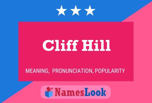 Póster del nombre Cliff Hill