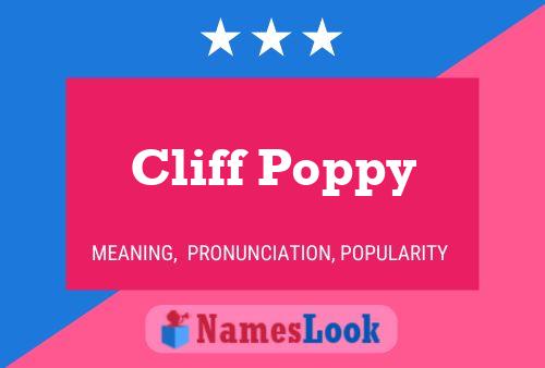 Póster del nombre Cliff Poppy