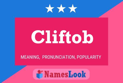 Póster del nombre Cliftob