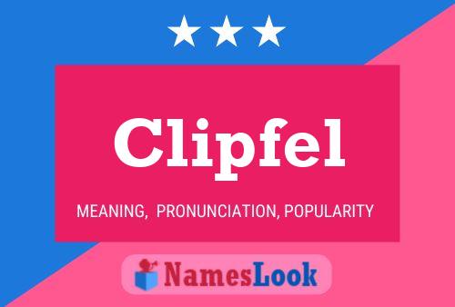 Póster del nombre Clipfel