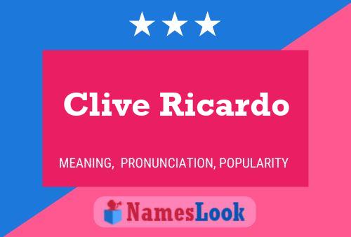 Póster del nombre Clive Ricardo