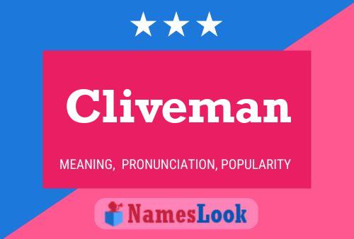 Póster del nombre Cliveman